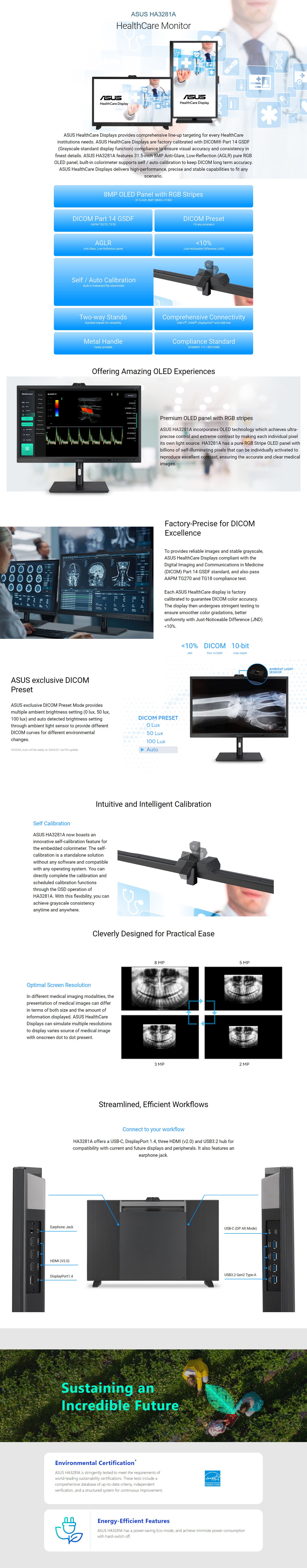 ASUS 32Inch OLED HealthCare Monitor (HA3281A) - 8MP (3840 x 2160), DICOM Part 14 GSDF, DICOM Preset, Built, in Motorized Colorimeter, Auto Calibration, JND 10%, Anti, glare, USB